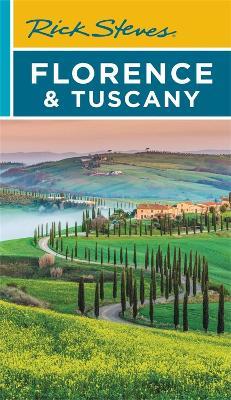 Rick Steves Florence & Tuscany (Nineteenth Edition) - Gene Openshaw,Rick Steves - cover