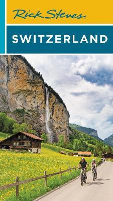 Rick Steves Switzerland (Eleventh Edition) - Rick Steves - cover