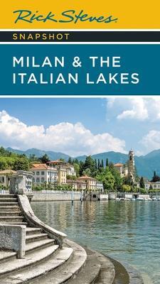 Rick Steves Snapshot Milan & the Italian Lakes (Fifth Edition) - Rick Steves - cover