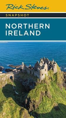 Rick Steves Snapshot Northern Ireland (Seventh Edition) - Pat O'Connor,Rick Steves - cover