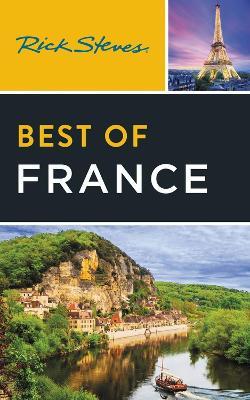 Rick Steves Best of France (Fourth Edition) - Rick Steves,Steve Smith - cover