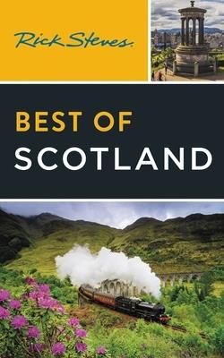 Rick Steves Best of Scotland (Third Edition) - Cameron Hewitt,Rick Steves - cover