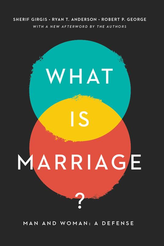What Is Marriage?