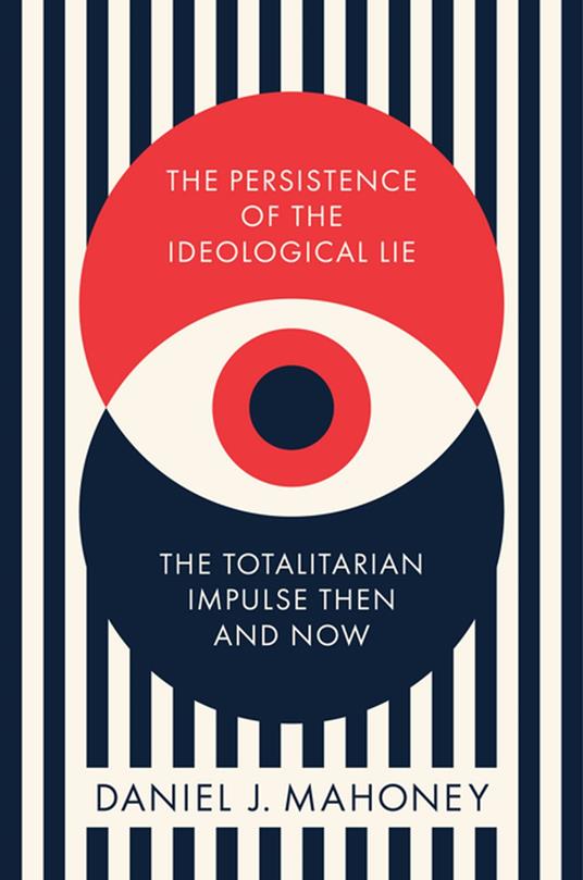 The Persistence of the Ideological Lie