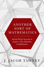 Another Sort of Mathematics