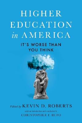 Higher Education in America: It's Worse than You Think - cover