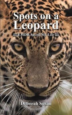 Spots on a Leopard - Deborah Susan - cover