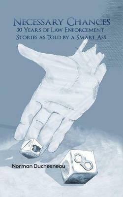 Necessary Chances - Norman Duchesneau - cover