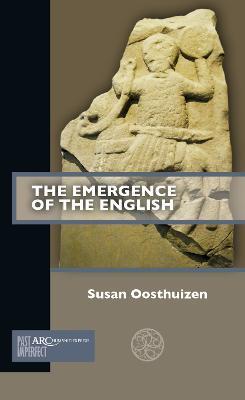 The Emergence of the English - Susan Oosthuizen - cover