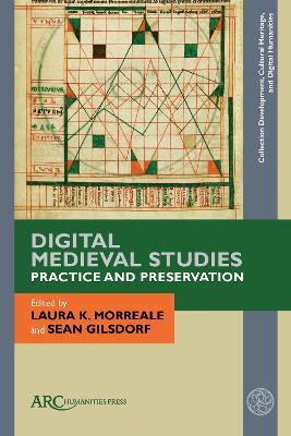 Digital Medieval Studies—Practice and Preservation - cover