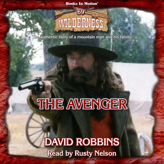 The Avenger (Wilderness Series, Book 69)