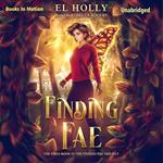 Finding Fae (The Finding Fae Trilogy, Book 1)