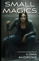 Small Magics - Ilona Andrews - cover