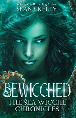 Bewicched - Seana Kelly - cover