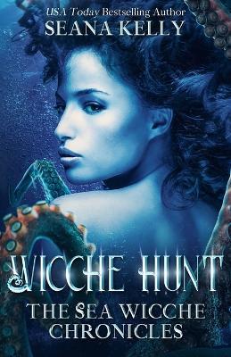 Wicche Hunt - Seana Kelly - cover