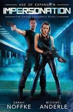 Impersonation: Age of Expansion - A Kurtherian Gambit Series