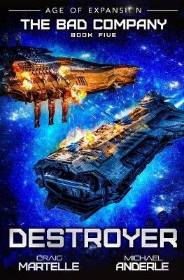 Destroyer: A Military Space Opera - Michael Anderle,Craig Martelle - cover
