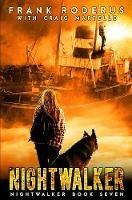 Nightwalker 7: A Post-Apocalyptic Western Adventure