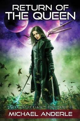 Return Of The Queen - Michael Anderle - cover