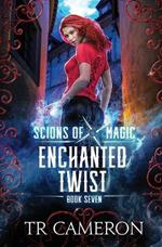 Enchanted Twist: An Urban Fantasy Action Adventure