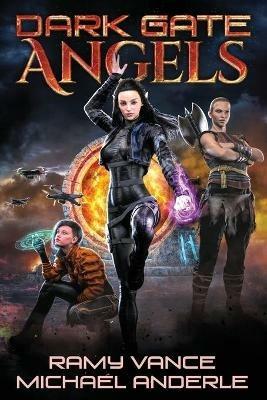 Dark Gate Angels - Michael Anderle,Ramy Vance - cover