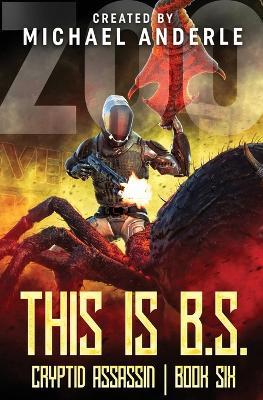 This is B.S. - Michael Anderle - cover