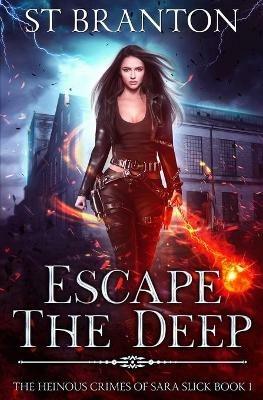 Escape The Deep - CM Raymond,Le Barbant,St Branton - cover