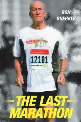 The Last Marathon - Ron Buerkle - cover