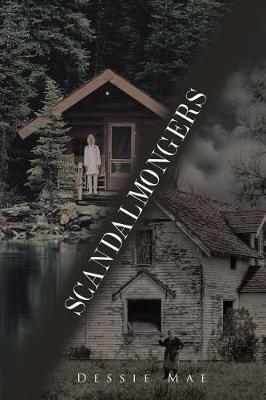 Scandalmongers - Dessie Prater - cover