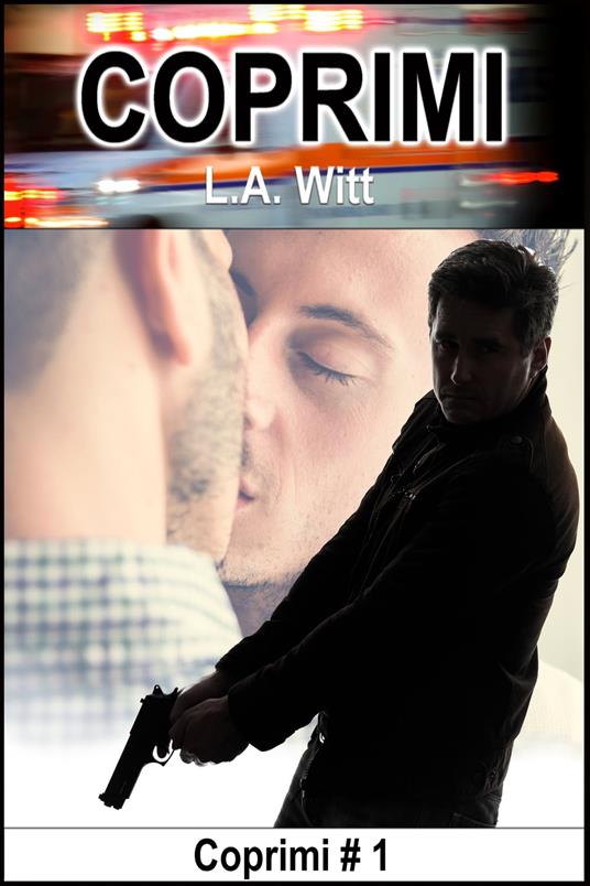 Coprimi - L. A. Witt - ebook