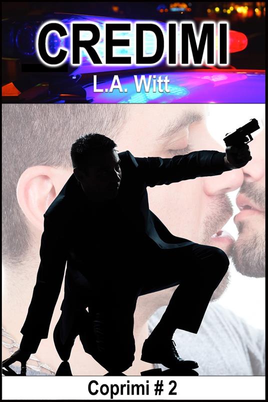 Credimi - L. A. Witt - ebook