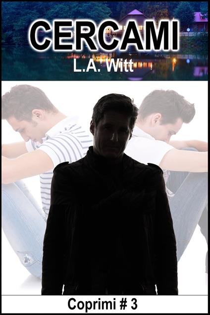 Cercami - L. A. Witt - ebook