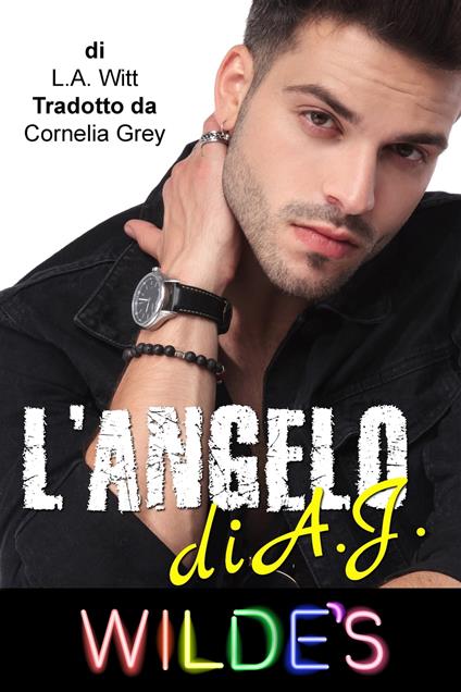 L’angelo di A.J. - L. A. Witt - ebook