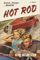 Hot Rod - Henry Gregor Felsen - cover