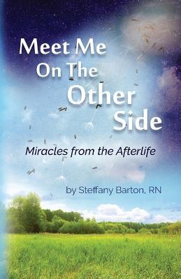 Meet Me On the Other Side: A Journey Home - Steffany Barton - cover