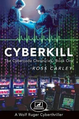 Cyberkill - Ross Carley - cover