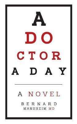 A Doctor a Day - Bernard Mansheim - cover