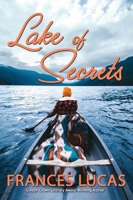 Lake of Secrets - Frances Lucas - cover