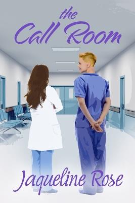 The Call Room - Jaqueline Rose - cover