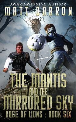 The Mantis and the Mirrored Sky - Matt Barron - cover