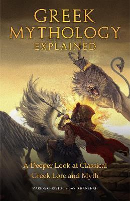 Greek Mythology Explained - Marios Christou - cover