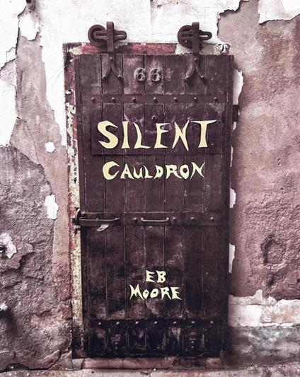 Silent Cauldron