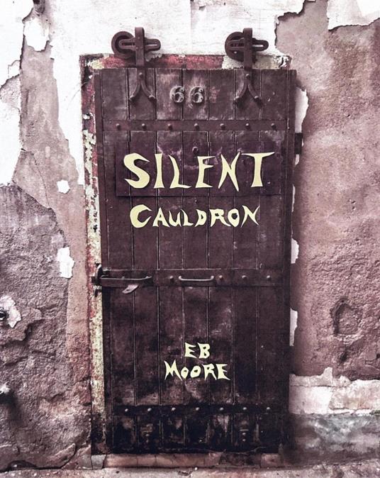 Silent Cauldron