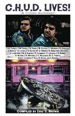 C.H.U.D. Lives!: A Tribute Anthology - Jonathan Maberry,Tim Waggoner,Mort Castle - cover