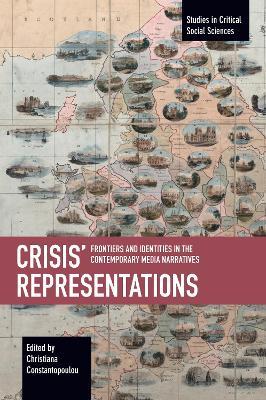 Crisis' Representations: Frontiers and Identities in the Contemporary Media Narratives - cover