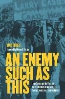 An Enemy Such as This: Larry Casuse and the Struggle Against Colonialism through One Family on Two Continents over Three Centuries