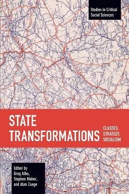 State Transformations: Classes, Strategy, Socialism - cover