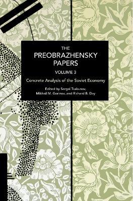The Preobrazhensky Papers, Volume 3: Transversal Solidarities and Politics of Possibility - Evgeny A. Preobrazhensky - cover
