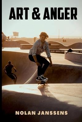 Art and Anger - Nolan Janssens - cover