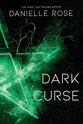 Dark Curse: Darkhaven Saga Book 5 - Danielle Rose - cover